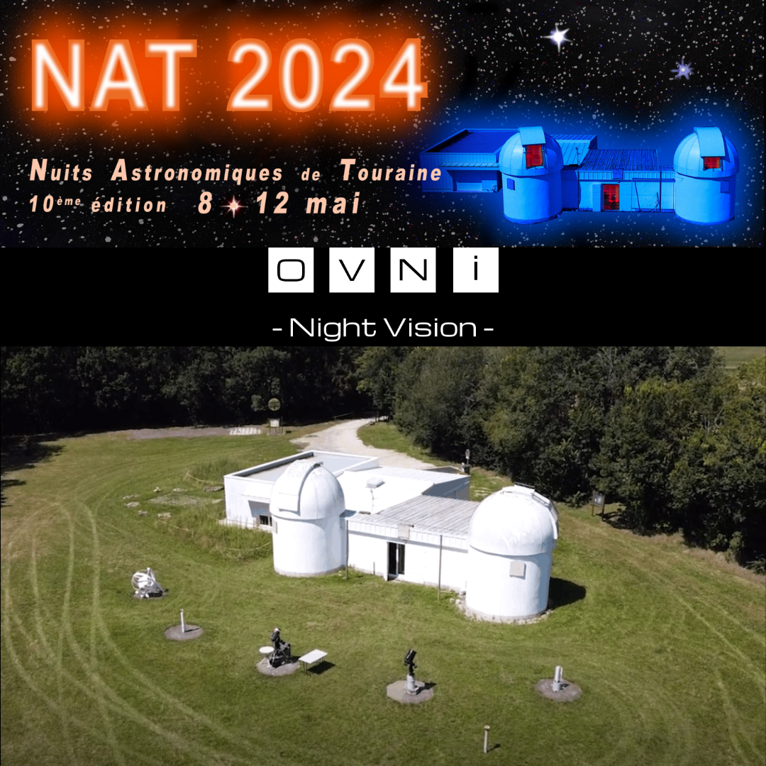 Rencontrez-nous à la Star Party "Nuits Astronomiques de Touraine"